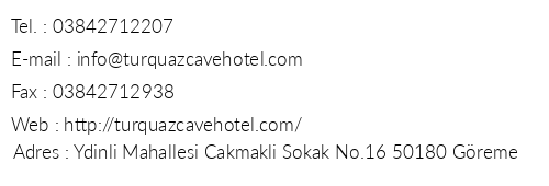 Turquaz Cave Hotel telefon numaralar, faks, e-mail, posta adresi ve iletiim bilgileri